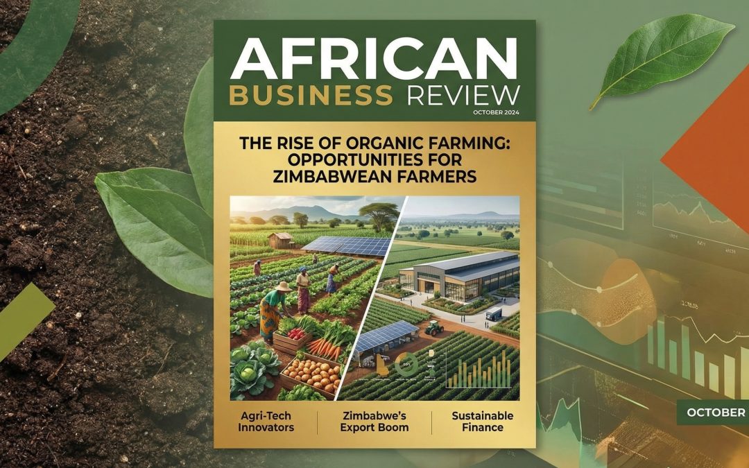 The Rise of Organic Farming: Opportunities for Zimbabwean Farmers