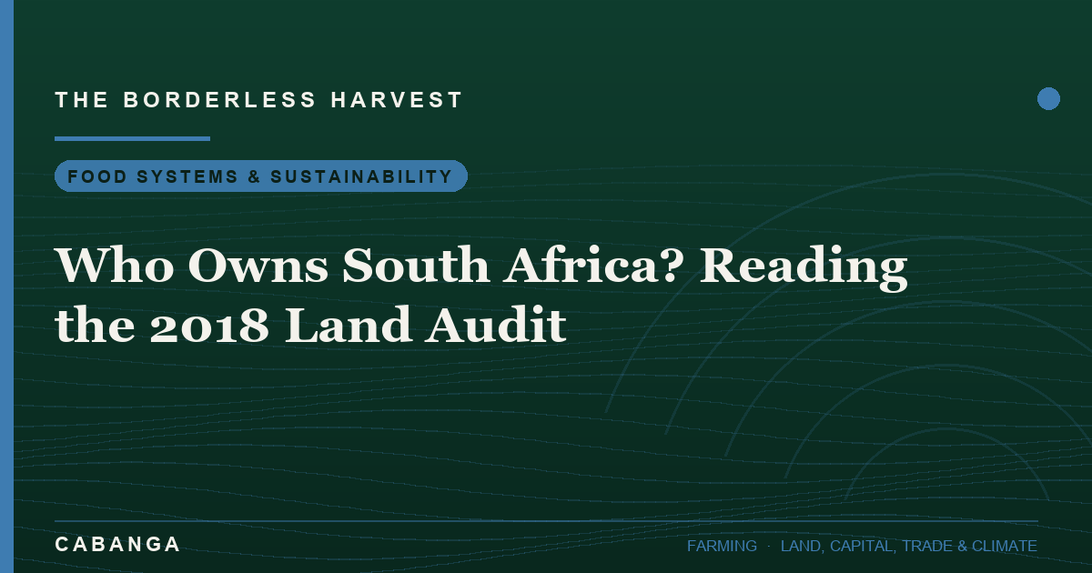 who-owns-south-africa-reading-the-2018-land-audit